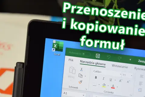 Jak skopiować formułę w Excelu i uniknąć najczęstszych błędów