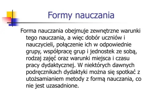 Formy nauczania: Jakie metody edukacji wybierać, aby nie żałować?