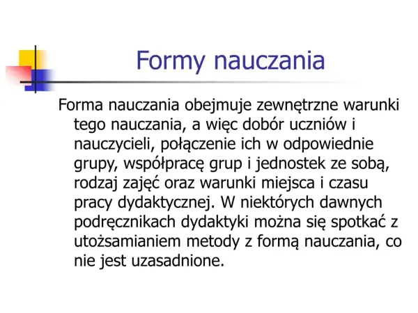 Formy nauczania: Jakie metody edukacji wybierać, aby nie żałować?